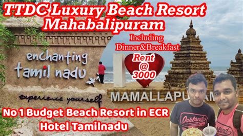 ttdc mahabalipuram beach resort online booking  Tour Package Starts From ₹ 4500
